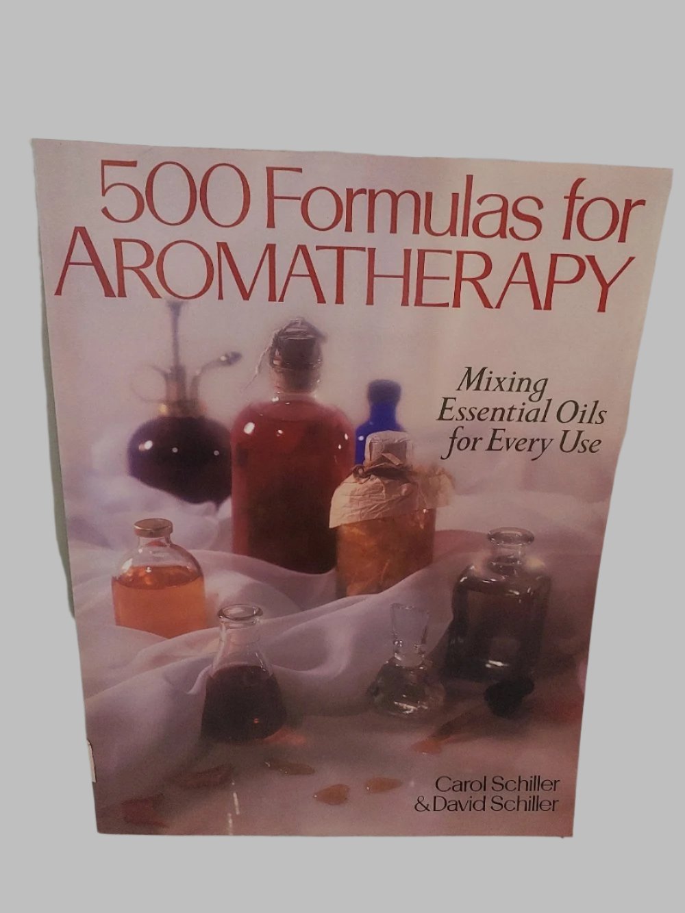 500 Formulas For Aromatherapy Book