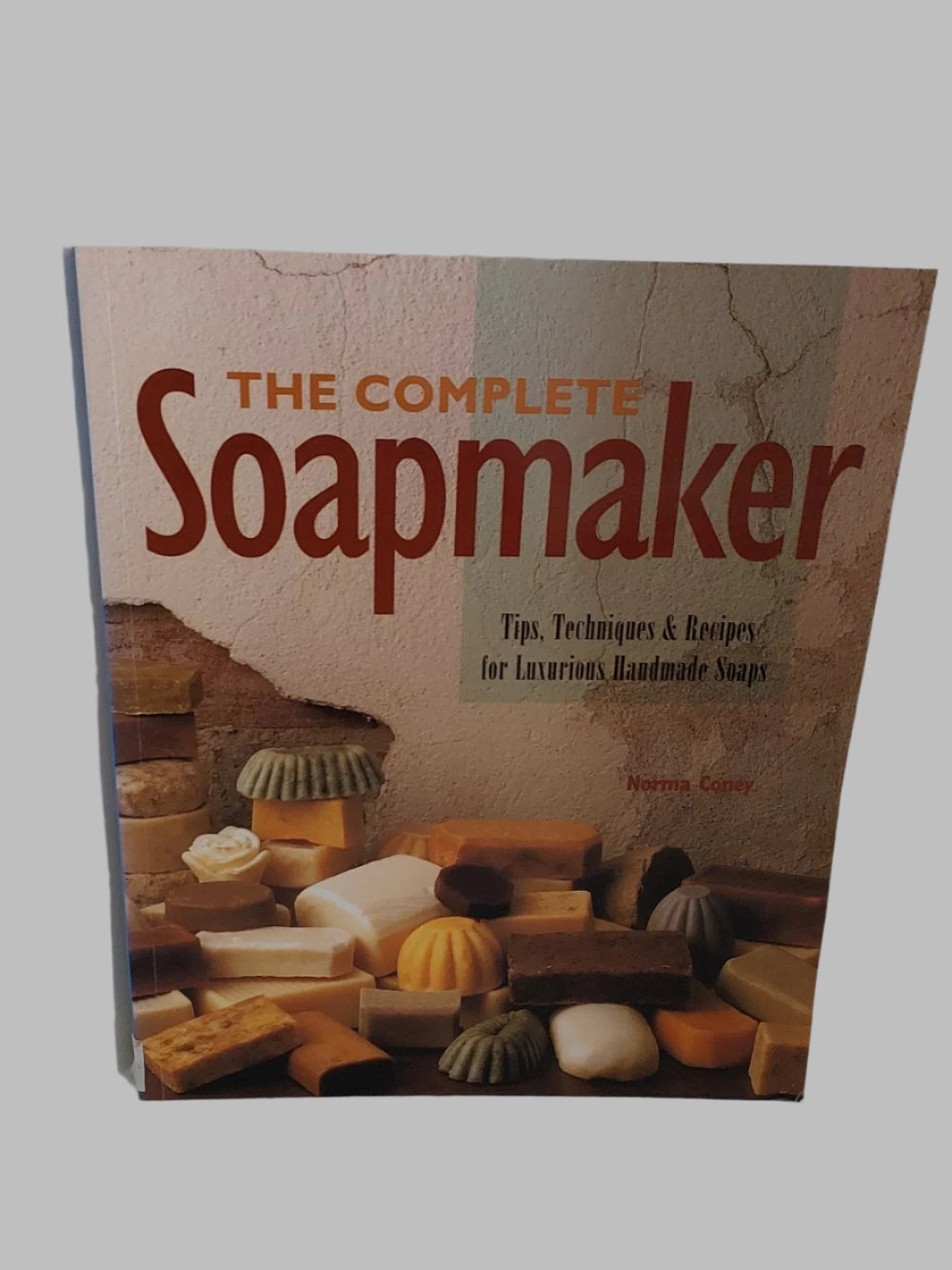 The Complete Soapmaker Book