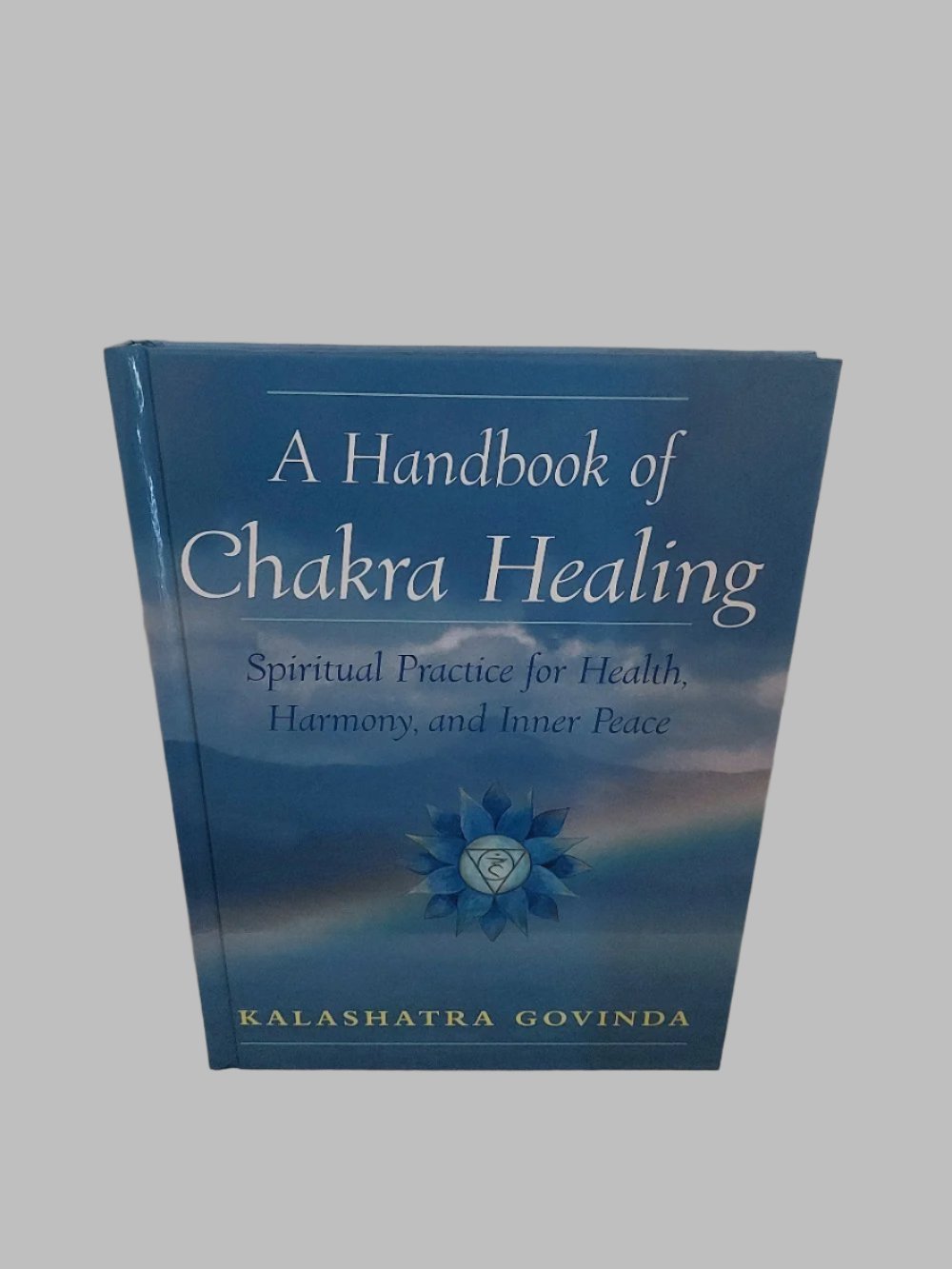 A Handbook Of Chakra Healing Book.