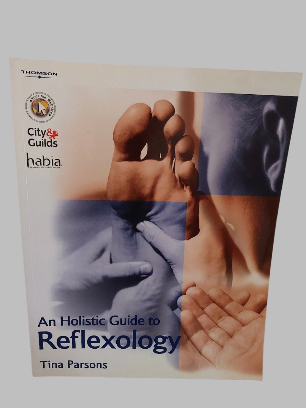 An Holistic Guide To Reflexology Book