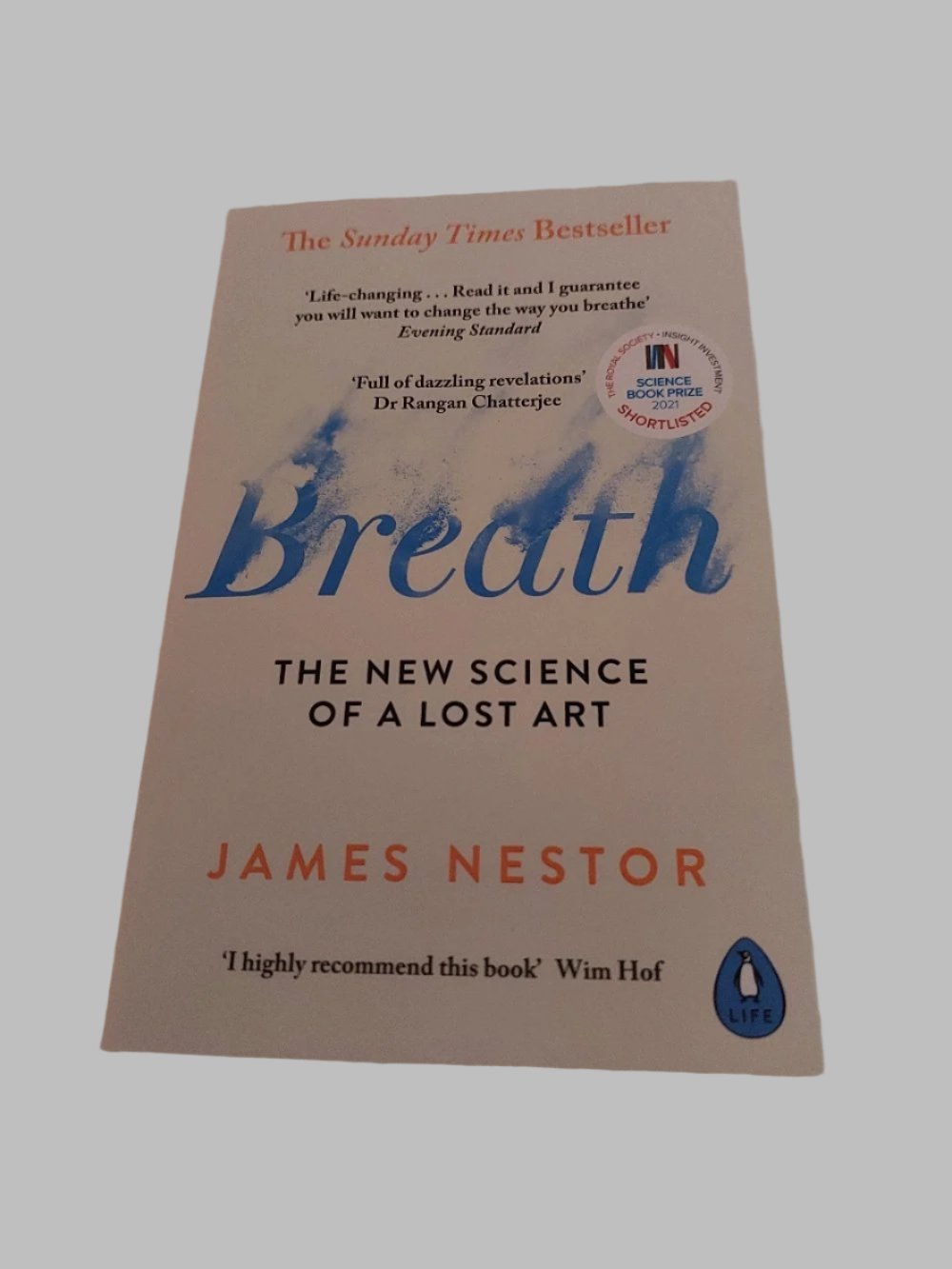 Breath The New Science Of A Lost Art Book